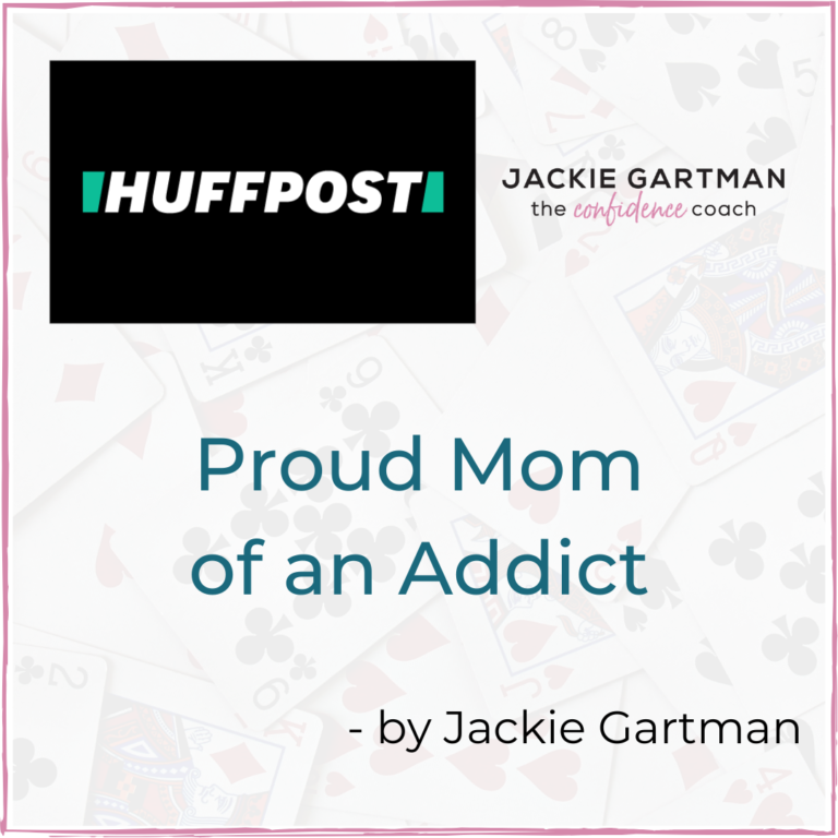 proud_mom_addict_Jackie Gartman Confidence Coach